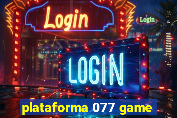 plataforma 077 game